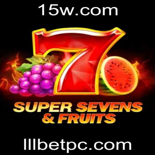 Descubra os Segredos do Jogo 7SuperSevensFruits com lllbet
